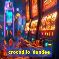 crocodilo dundee filme completo dublado